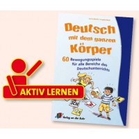60 Bewegungsspiele bringen Schwung in Ihren Unterricht